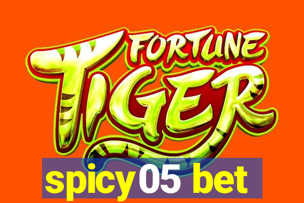 spicy05 bet